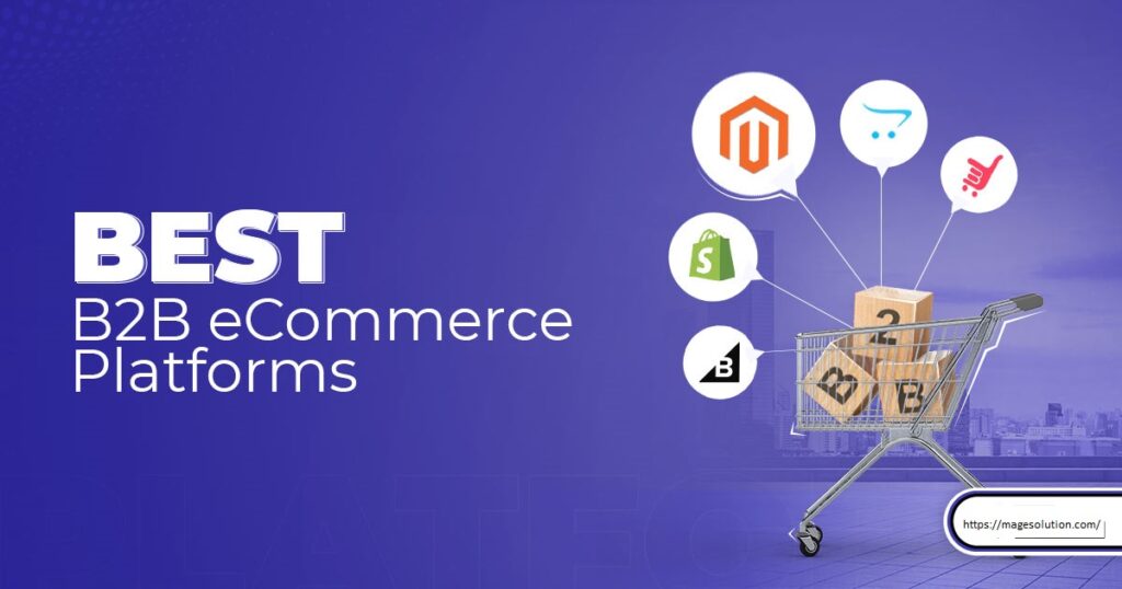 Best B2B eCommerce Platforms