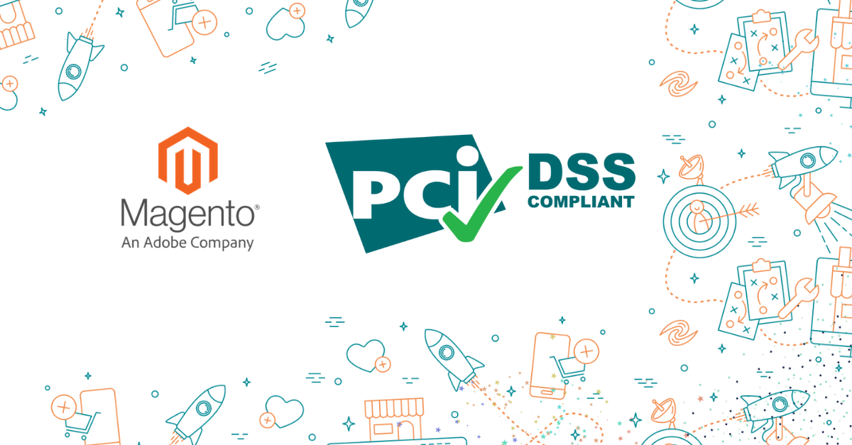 What is Magento PCI compliance and why does your Magento store need it?