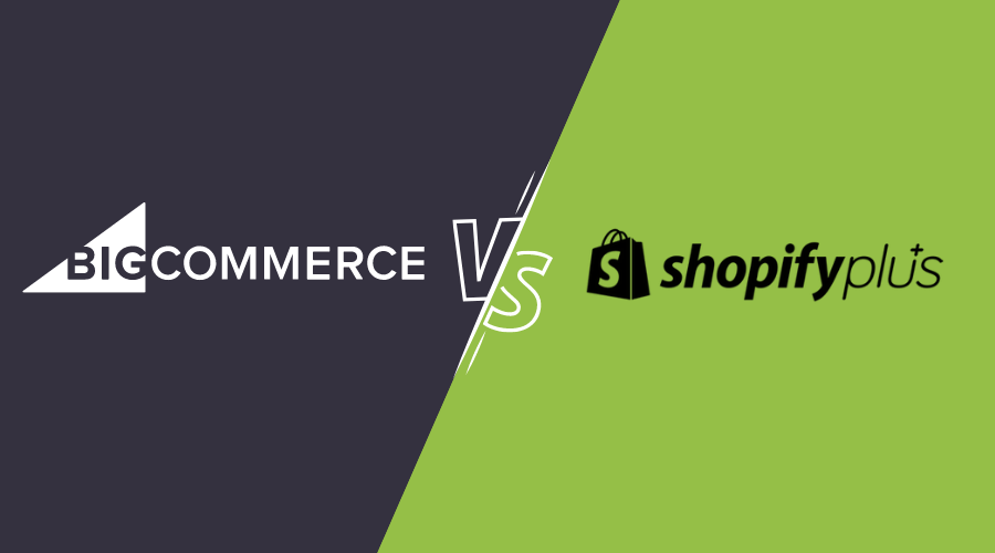Shopify Plus vs Bigcommerce Enterprise: The detailed comparison guide